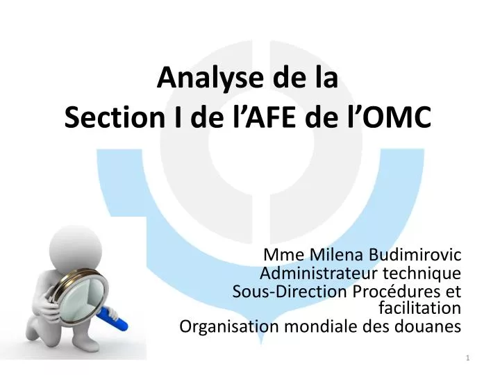 analyse de la section i de l afe de l omc