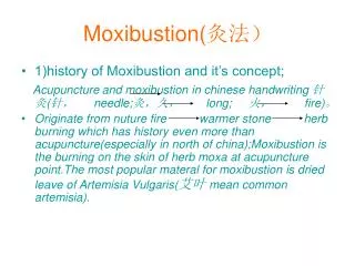 Moxibustion( ???