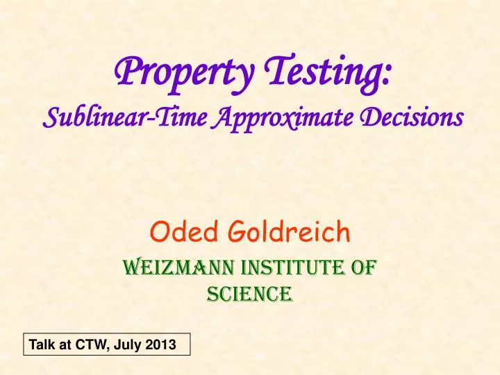 property testing sublinear time approximate decisions