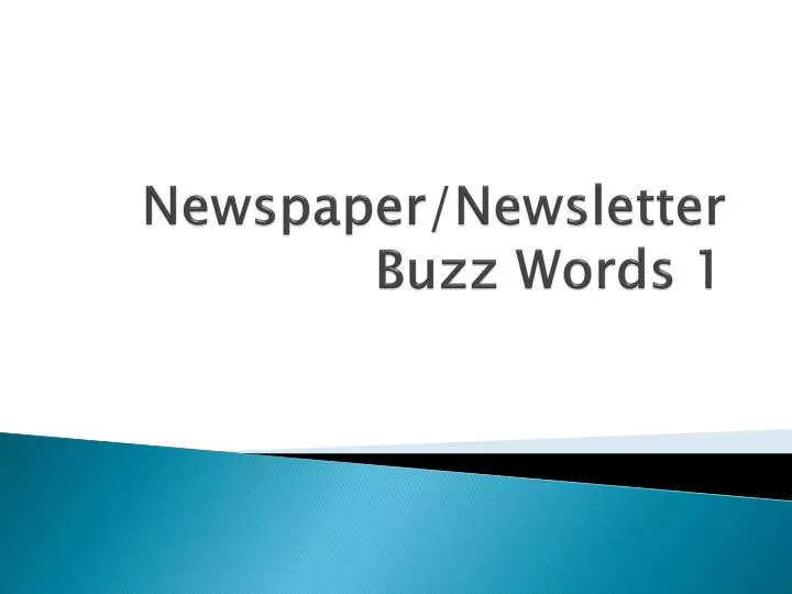 newspaper newsletter buzz words 1