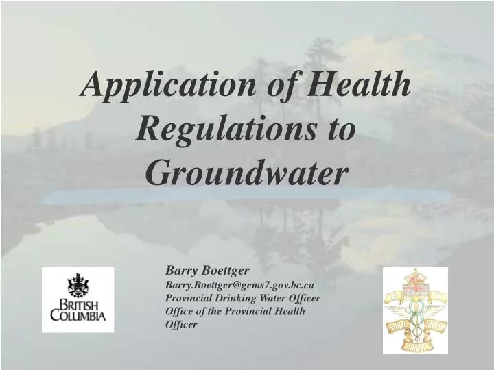 application of health regulations to groundwater