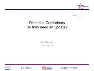 - Distortion Coefficients - Do they need an update?
