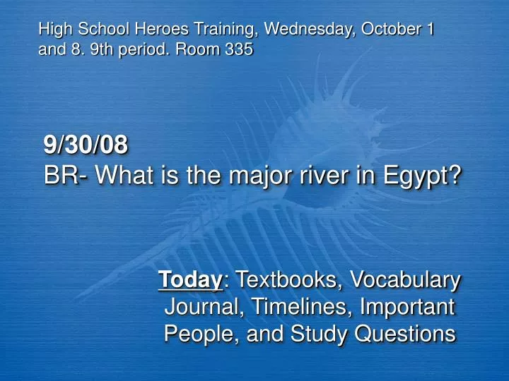 9 30 08 br what is the major river in egypt