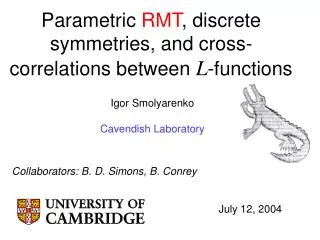 Parametric RMT , discrete symmetries, and cross-correlations between L -functions
