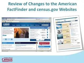 Review of Changes to the American FactFinder and census Websites