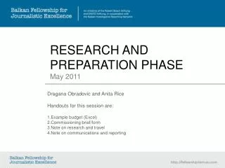 RESEARCH AND PREPARATION PHASE May 2011