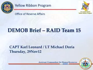 CAPT Karl Leonard / LT Michael Doria Thursday, 29Nov12