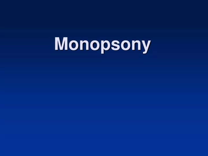 monopsony
