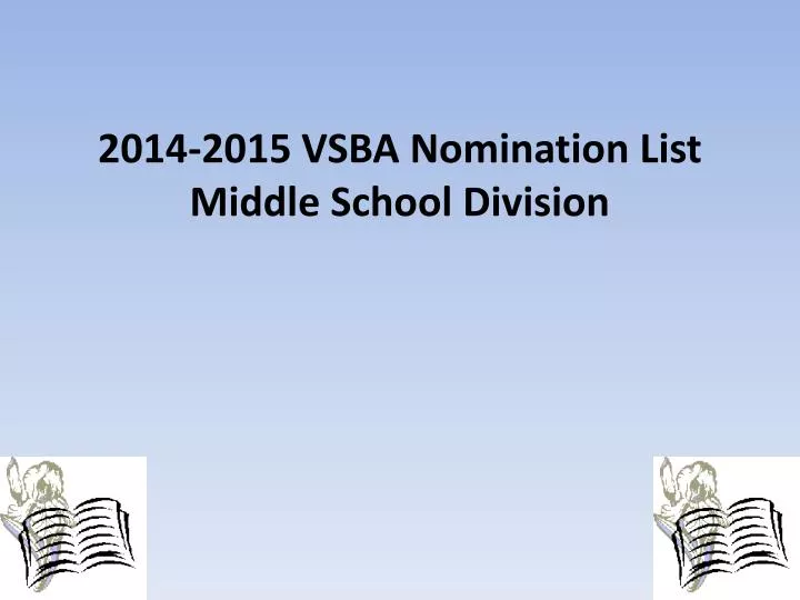 2014 2015 vsba nomination list middle school division