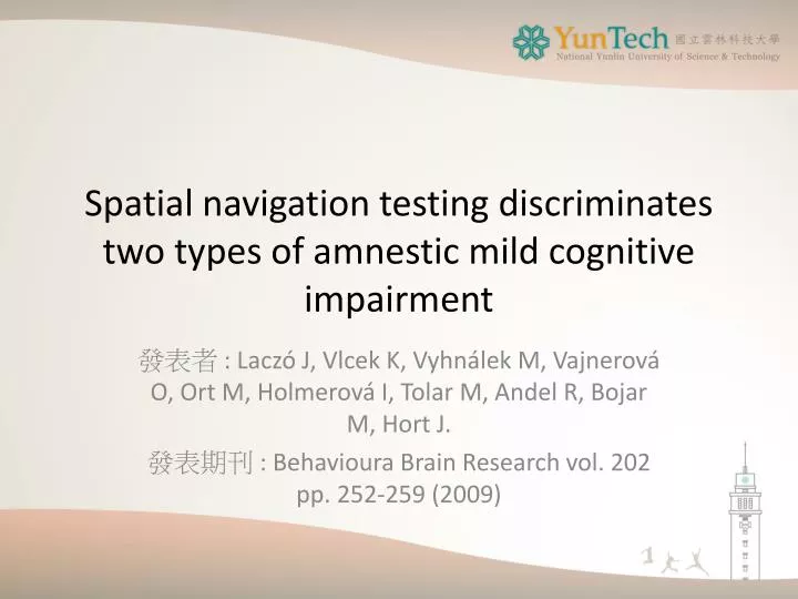 spatial navigation testing discriminates two types of amnestic mild cognitive impairment