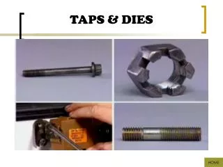 taps dies