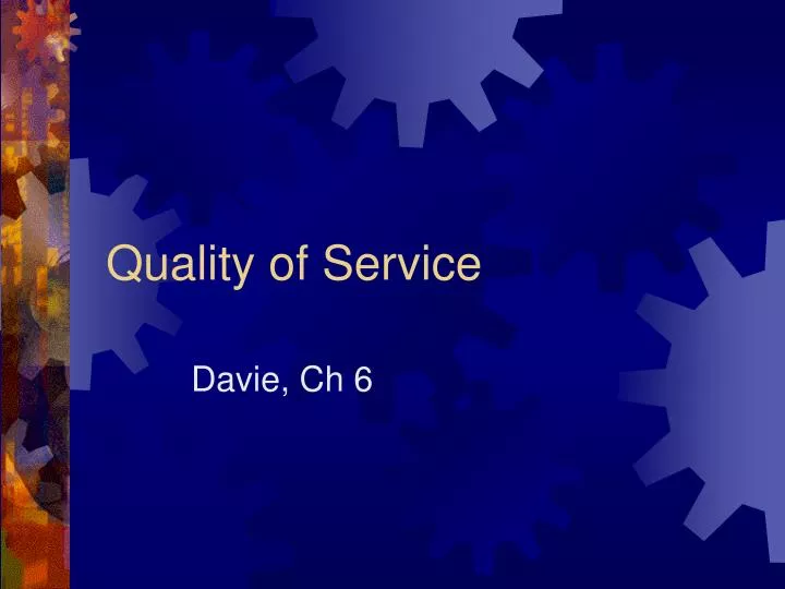 quality of service