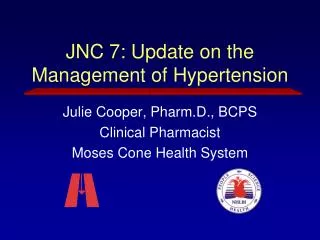 JNC 7: Update on the Management of Hypertension