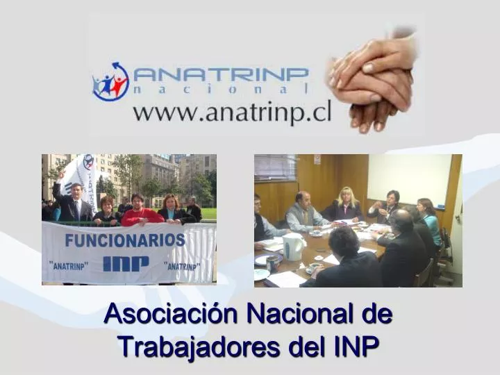 asociaci n nacional de trabajadores del inp