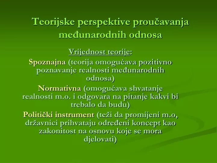 teorijske perspektive prou avanja me unarodnih odnosa