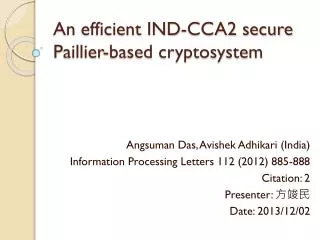 an efficient ind cca2 secure paillier based cryptosystem