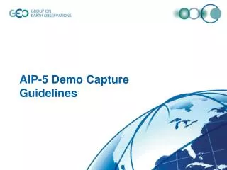 AIP-5 Demo Capture Guidelines