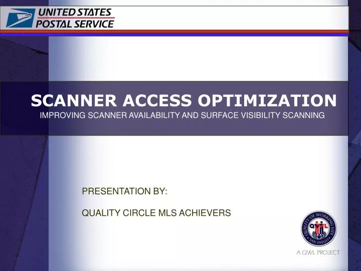 scanner access optimization