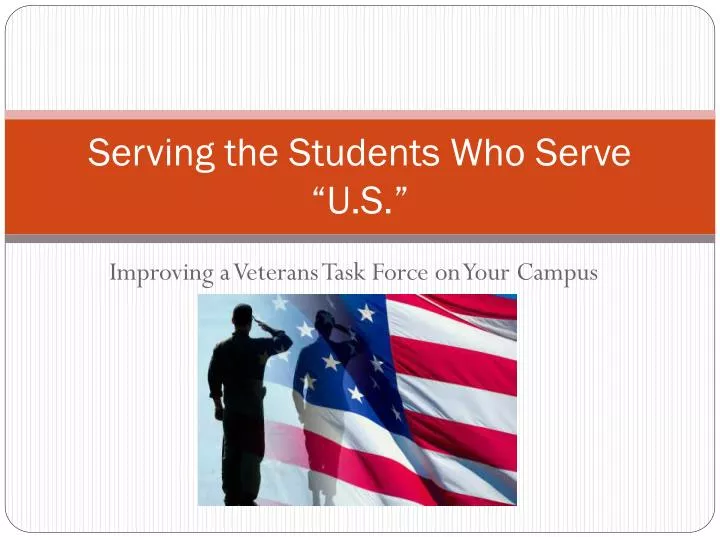serving the students who serve u s