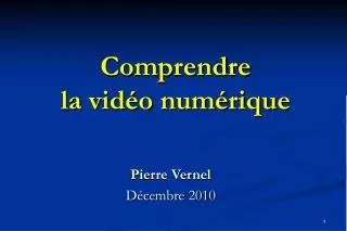 comprendre la vid o num rique