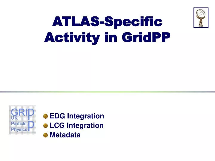 atlas specific activity in gridpp