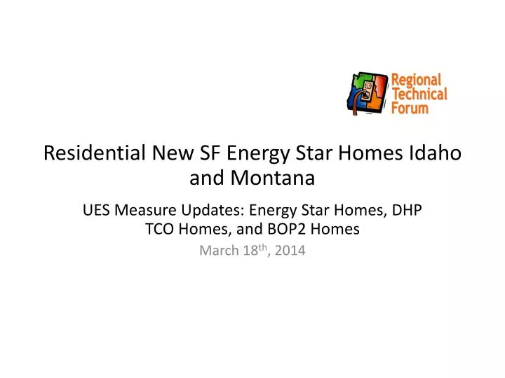 residential new sf energy star homes idaho and montana
