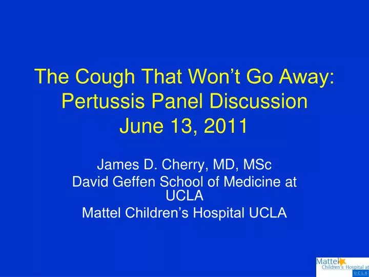 the cough that won t go away pertussis panel discussion june 13 2011