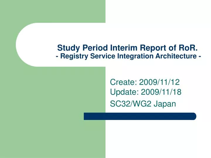 study period interim report of ror registry service integration architecture