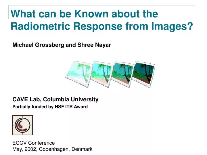 what can be known about the radiometric response from images