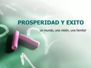 prosperidad y exito