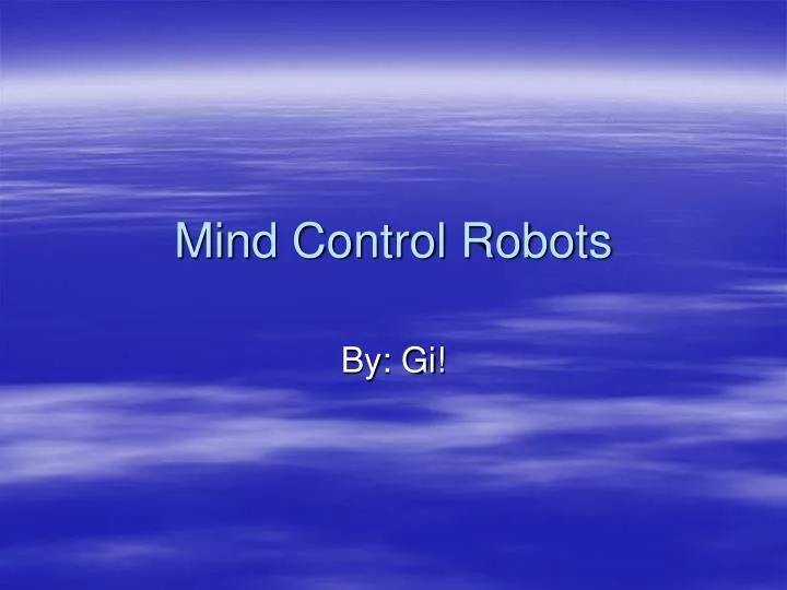 mind control robots