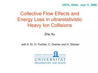 Collective Flow Effects and Energy Loss in ultrarelativistic Heavy Ion Collisions