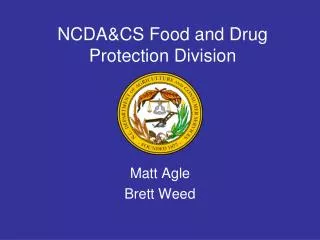 NCDA&amp;CS Food and Drug Protection Division