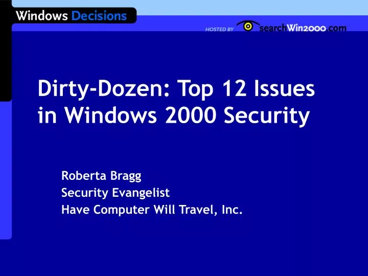 dirty dozen top 12 issues in windows 2000 security