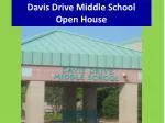 Davis Drive Middle School Open House - slide 1