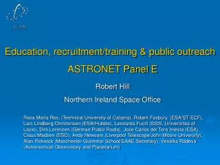 Education, recruitment/training &amp; public outreach ASTRONET Panel E