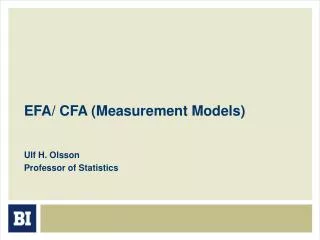 EFA/ CFA (Measurement Models)