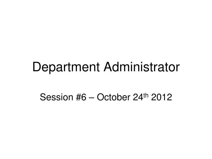 department administrator