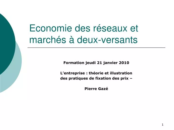 economie des r seaux et march s deux versants