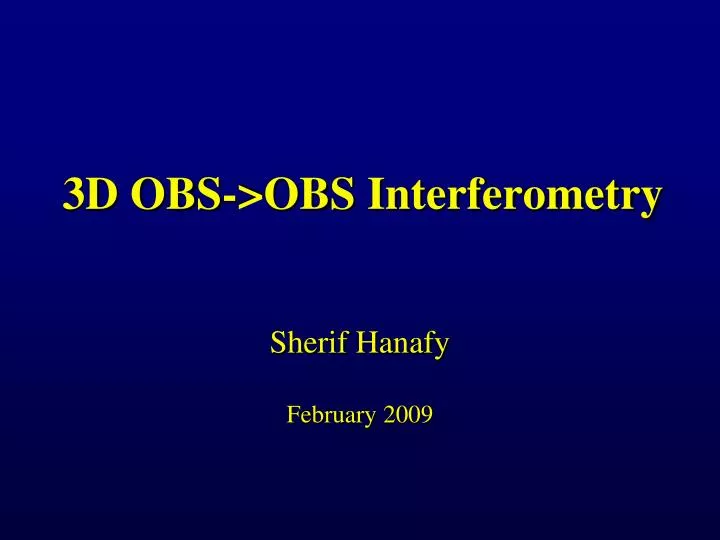 3d obs obs interferometry