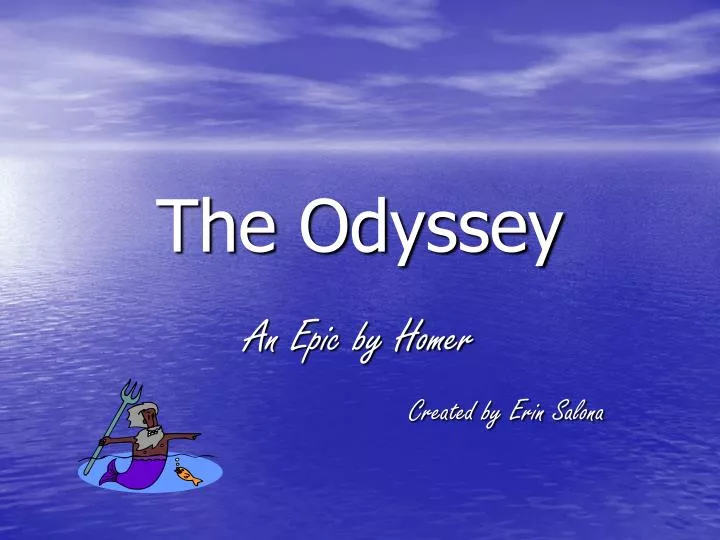 the odyssey