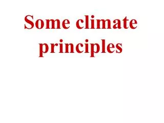 Some climate principles