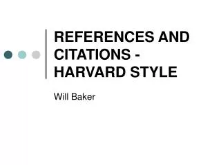 REFERENCES AND CITATIONS - HARVARD STYLE