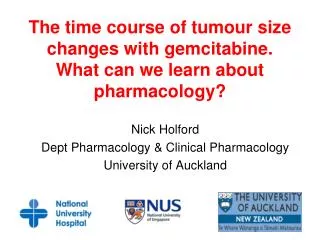 The time course of tumour size changes with gemcitabine. What can we learn about pharmacology?