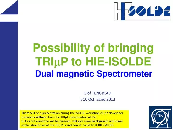 p ossibility of bringing tri m p to hie isolde dual magnetic spectrometer
