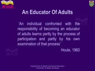 An Educator Of Adults