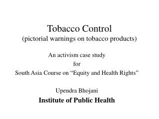 Tobacco Control (pictorial warnings on tobacco products)