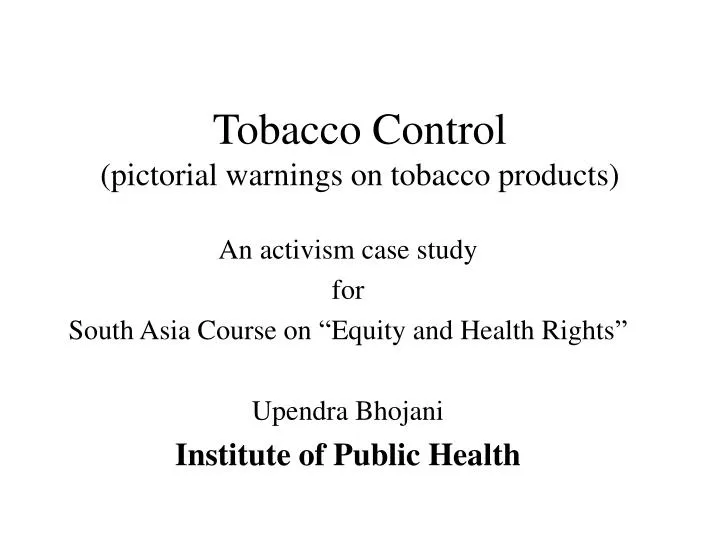 tobacco control pictorial warnings on tobacco products