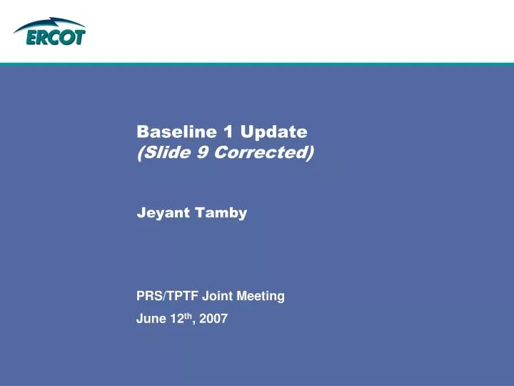baseline 1 update slide 9 corrected