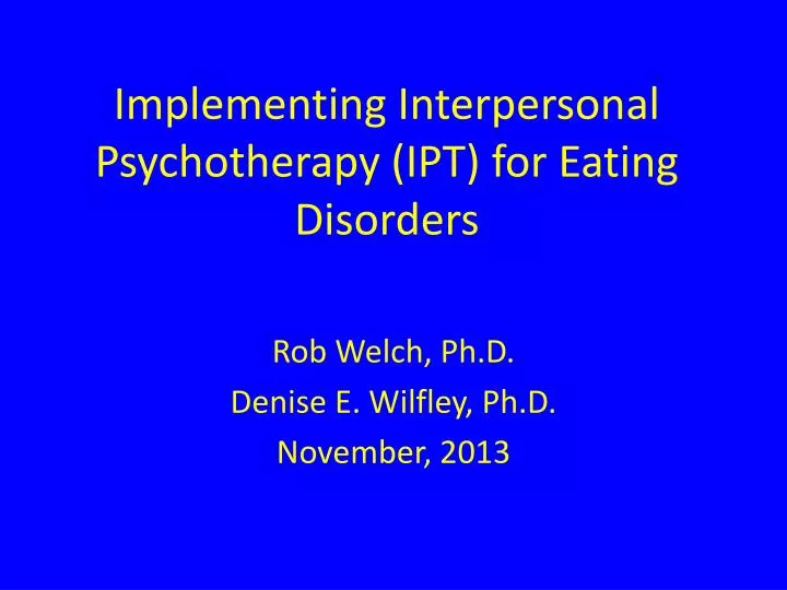 implementing interpersonal psychotherapy ipt for eating disorders